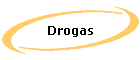 Drogas